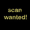 scan wanted